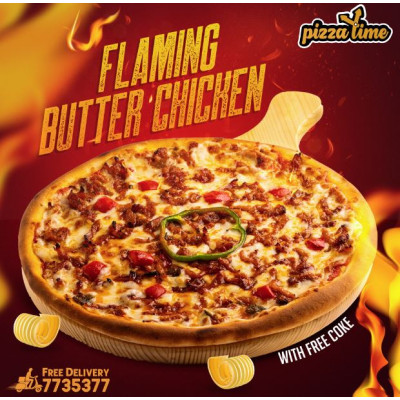 Flaming Butter Chicken Pizza, Pizza Time 