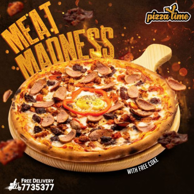Meat Madness Pizza, Pizza Time 